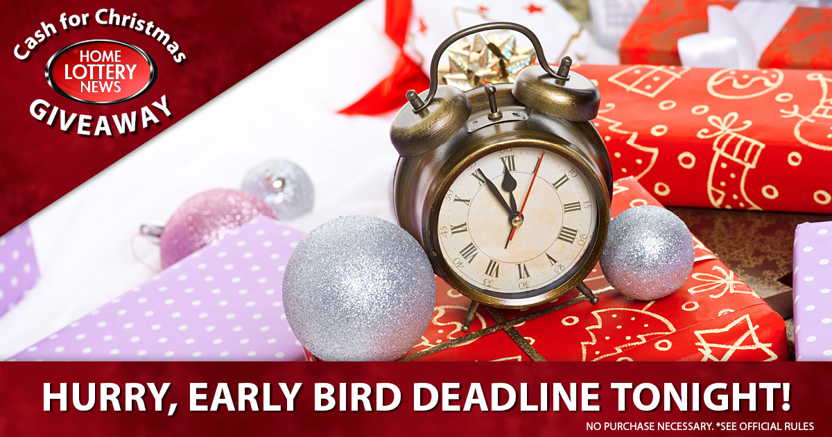 2017 Cash for Christmas Early Bird Deadline Tonight