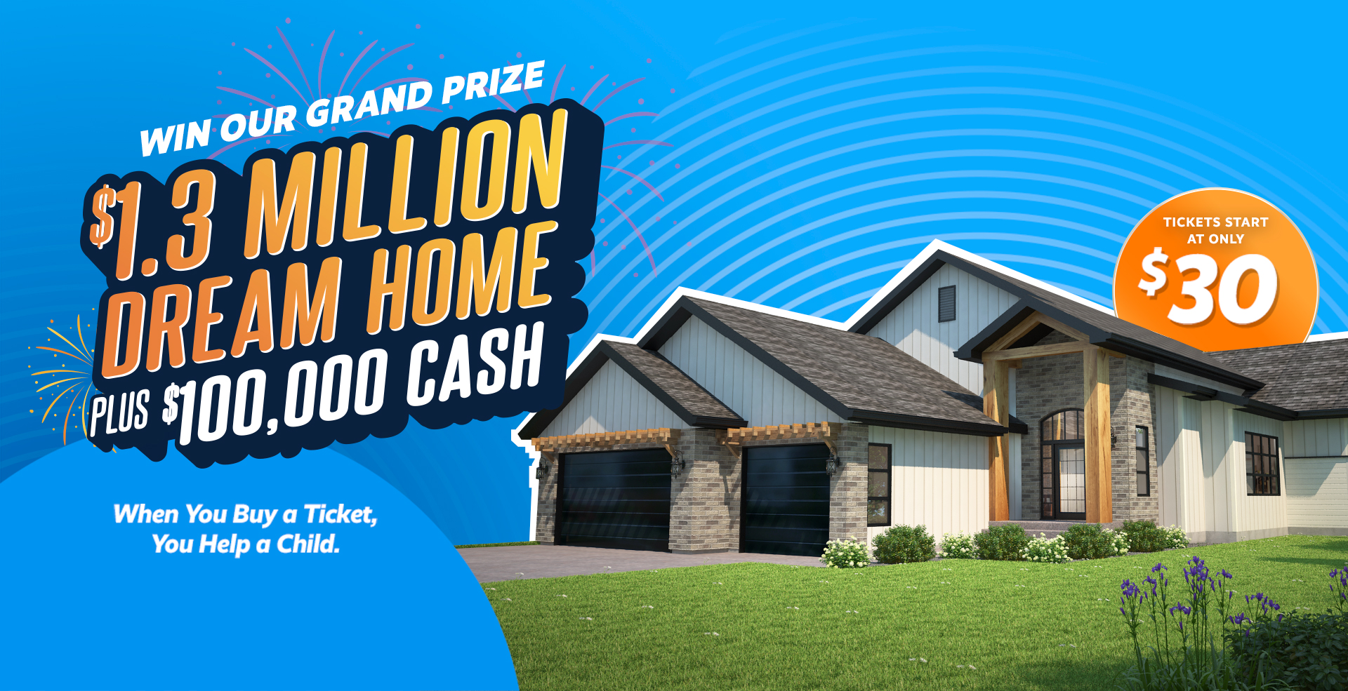 40th Big Brothers Big Sisters Dream Home Lottery is Here! The Home