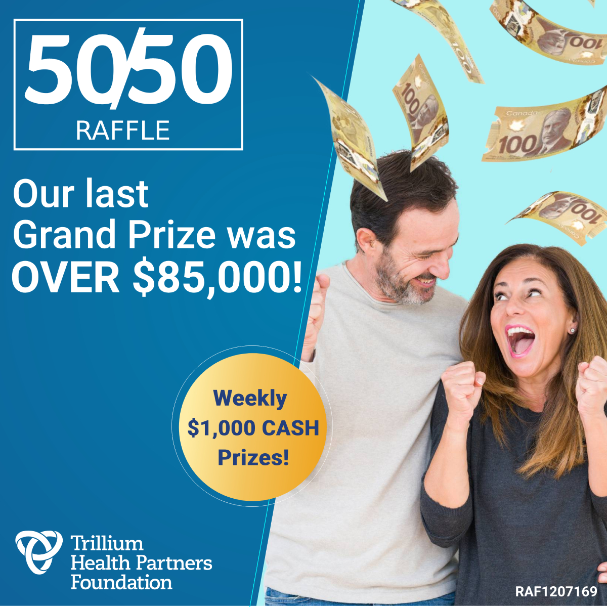WIN BIG with the Trillium Health Partners Foundation 50/50 raffle