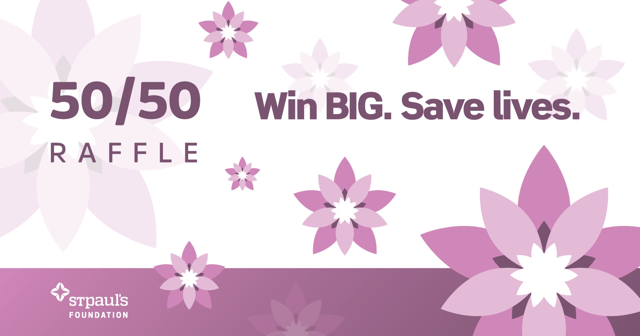 St. Paul's Foundation 50/50 Raffle