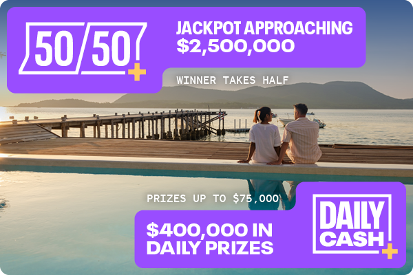 50/50 APPROACHING $2.5 MILLION