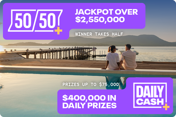 50/50 PLUS ALREADY $2.55 MILLION