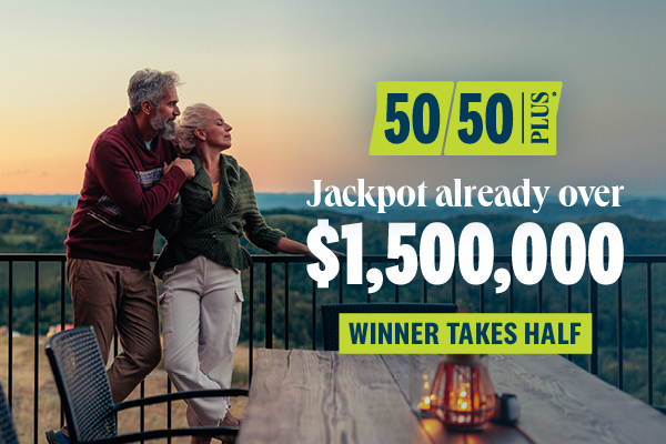 50/50 PLUS ALREADY OVER $1.5 MILLION