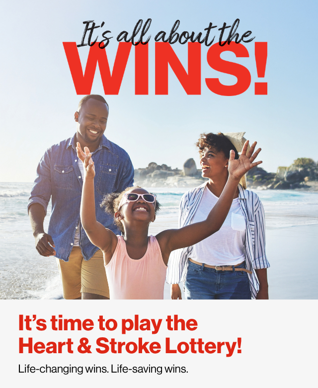 It’s back! The Heart & Stroke Lottery is here.