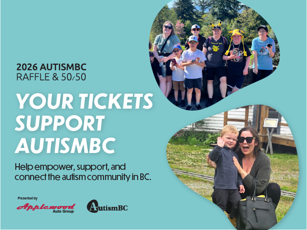 Your tickets support AutismBC