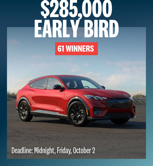Your best chance to win BIG early