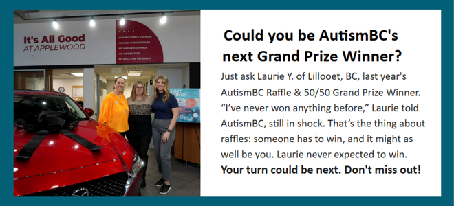 Could you be AutismBC's next Grand Prize Winner?