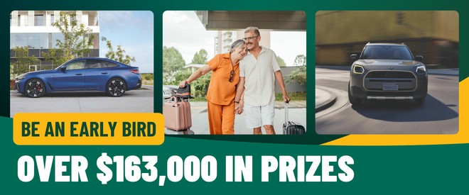 Be an Early Bird - over $163,000 in prizes