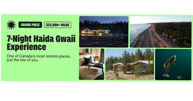 Grand Prize - seven-night Haida Gwaii getaway